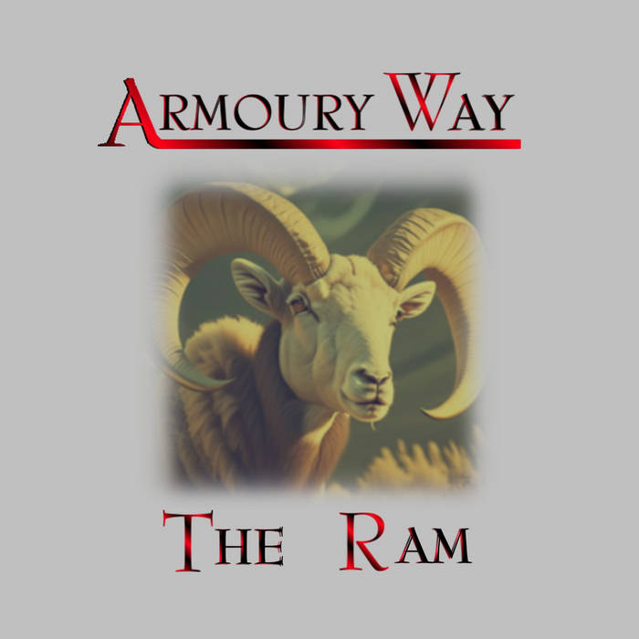 The Ram - ARMOURY WAY