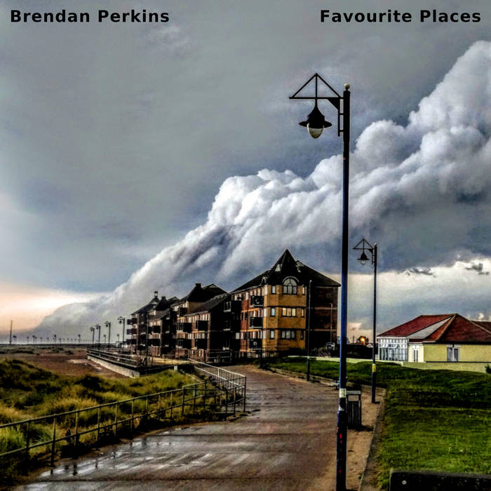 Favourite Places - BRENDAN PERKINS