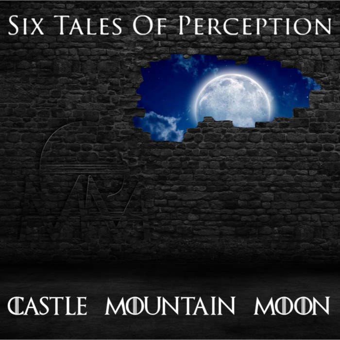 Six Tales Of Perception - CASTLE MOUNTAIN MOON