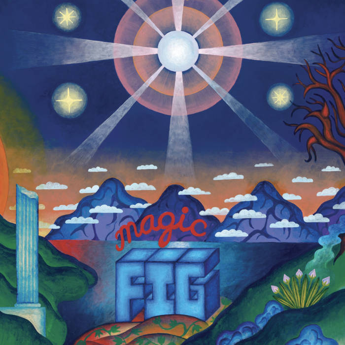 Magic Fig - MAGIC FIG