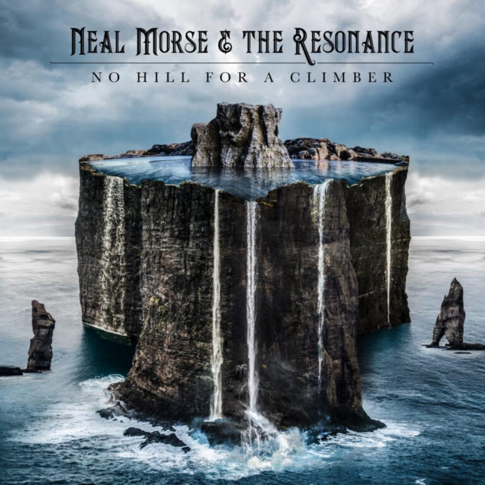 No Hill For A Climber - NEAL MORSE and THE RESONANCE