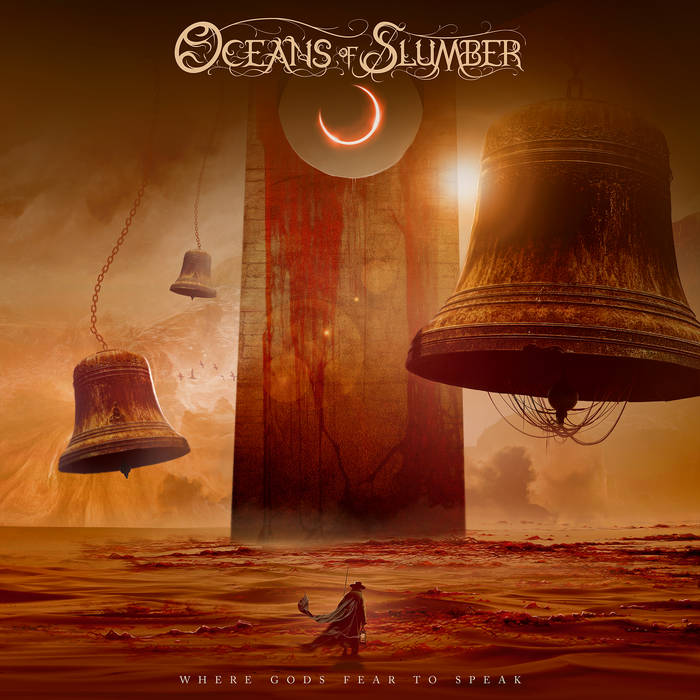 Where Gods Fear To Speak - OCEANS OF SLUMBER