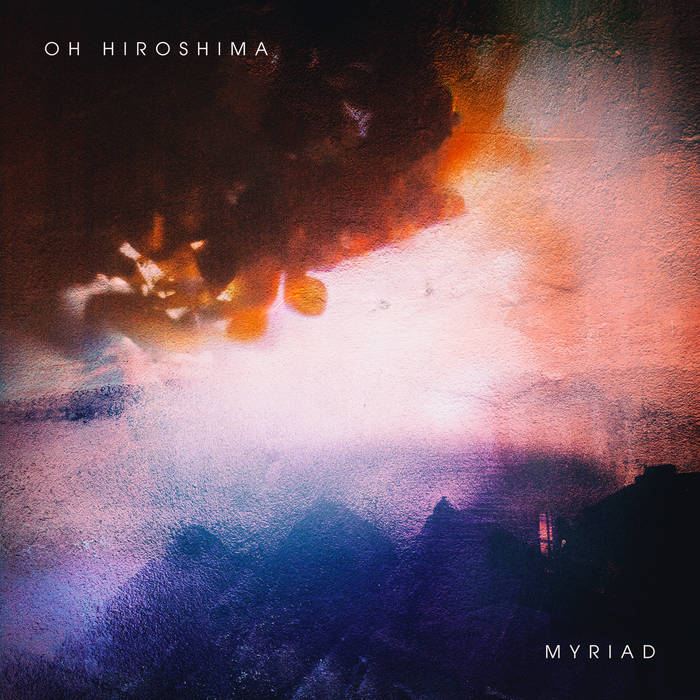 Myriad - OH HIROSHIMA