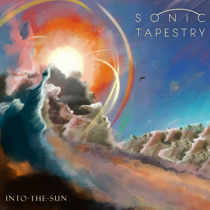 Into the Sun - SONIC TAPESTRY